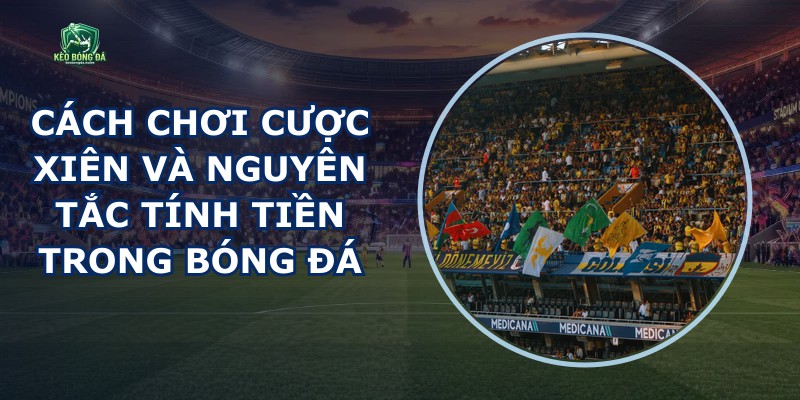 Cược Xiên