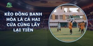 Kèo Đồng Banh