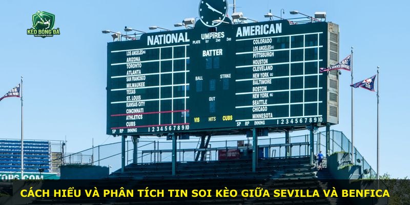 Cách hiểu và phân tích tin soi kèo giữa Sevilla và Benfica