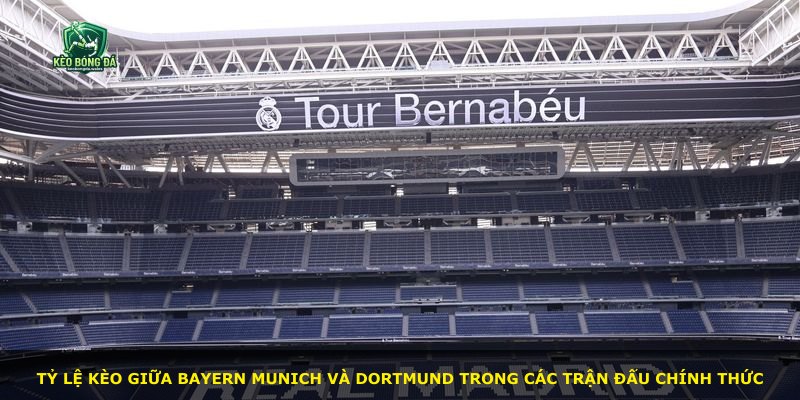 Tỷ lệ kèo giữa Bayern Munich và Dortmund trong các trận đấu chính thức